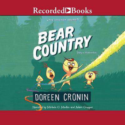 Bear Country: Bearly a Misadventure Audiobook, by Doreen Cronin