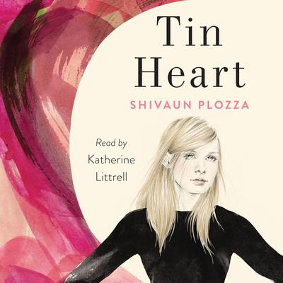 Tin Heart: A Novel Audiobook, by Shivaun Plozza