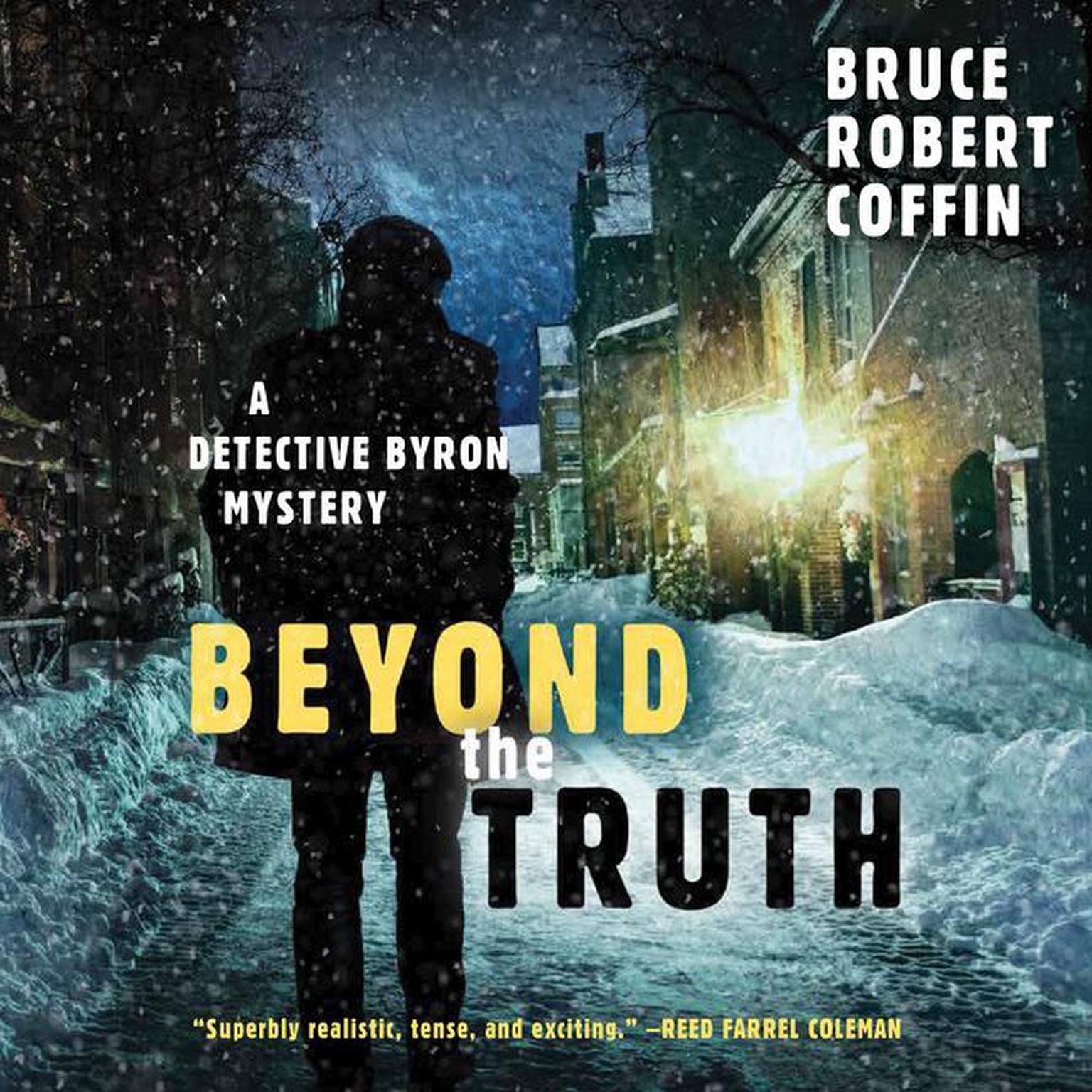 Beyond the Truth: A Detective Byron Mystery Audiobook, by Bruce Robert Coffin
