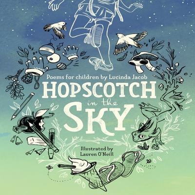 Hopscotch in the Sky Audiobook, by Lucinda Jacob