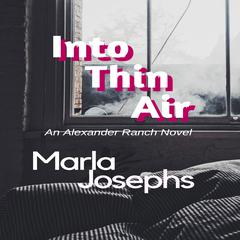 Into Thin Air Audiobook, by Marla Josephs