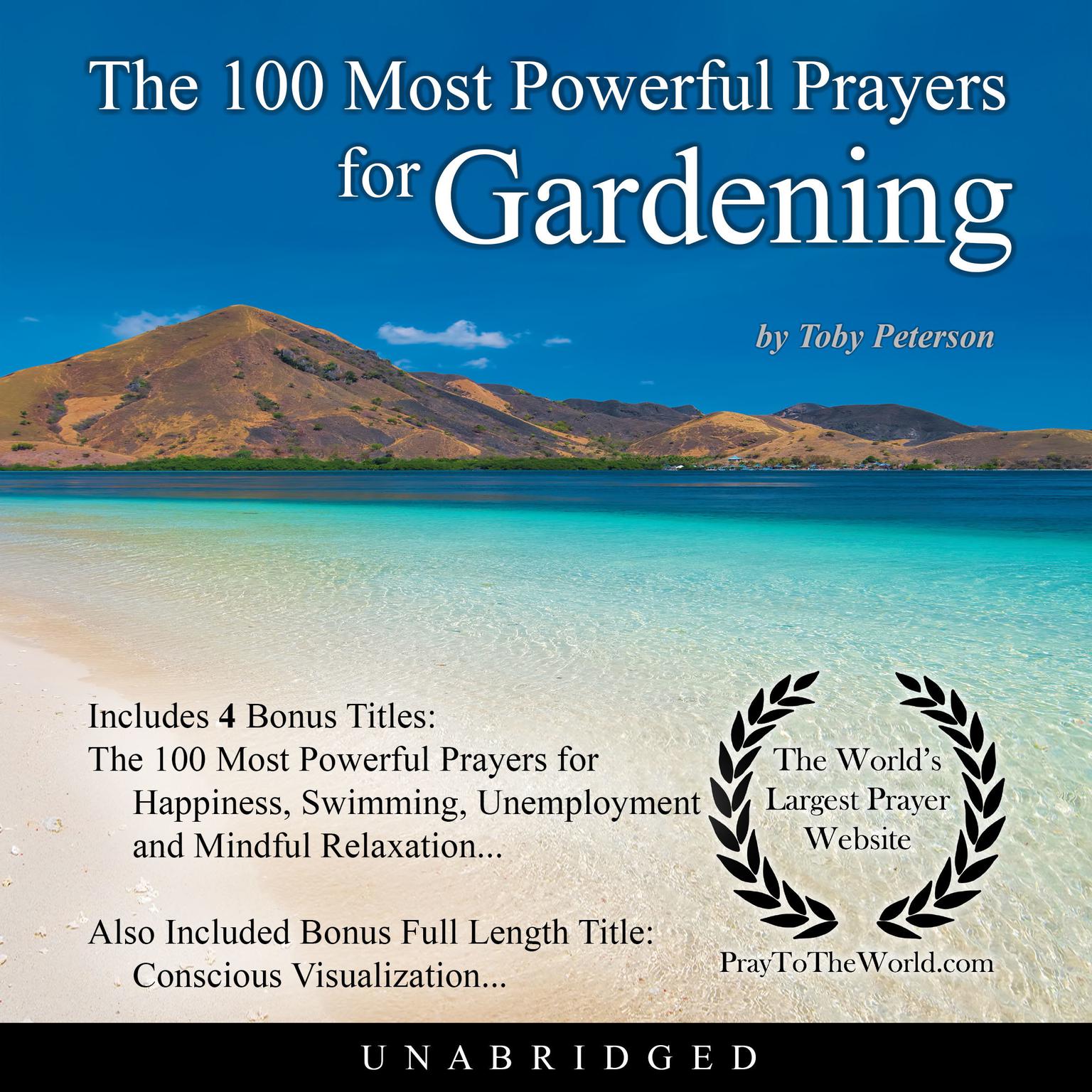 The 100 Most Powerful Prayers for Gardening Audiobook, by Toby Peterson