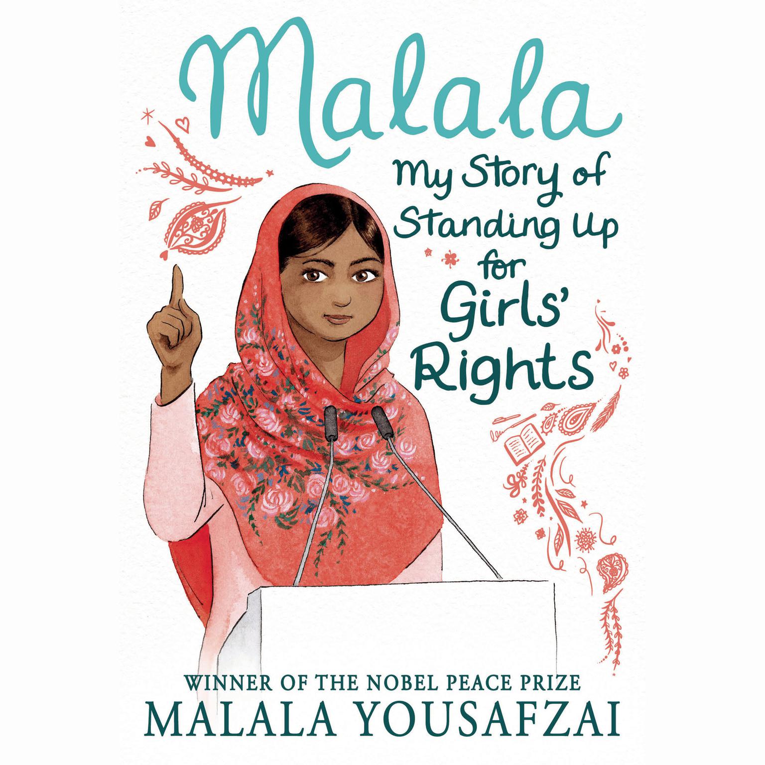Malala: My Story of Standing Up for Girls Rights Audiobook, by Malala Yousafzai