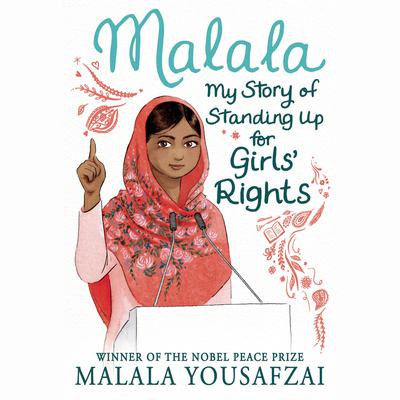 Malala: My Story of Standing Up for Girls' Rights Audiobook, by 