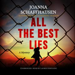 All the Best Lies Audiobook, by Joanna Schaffhausen