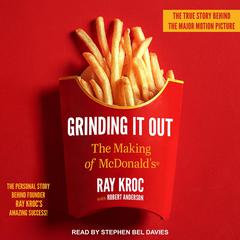 Grinding It Out: The Making of McDonald's Audiobook, by Ray Kroc