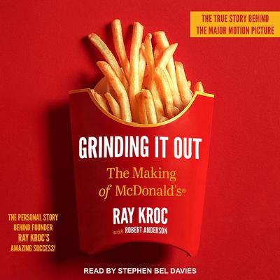 Grinding It Out: The Making of McDonalds Audiobook, by Ray Kroc