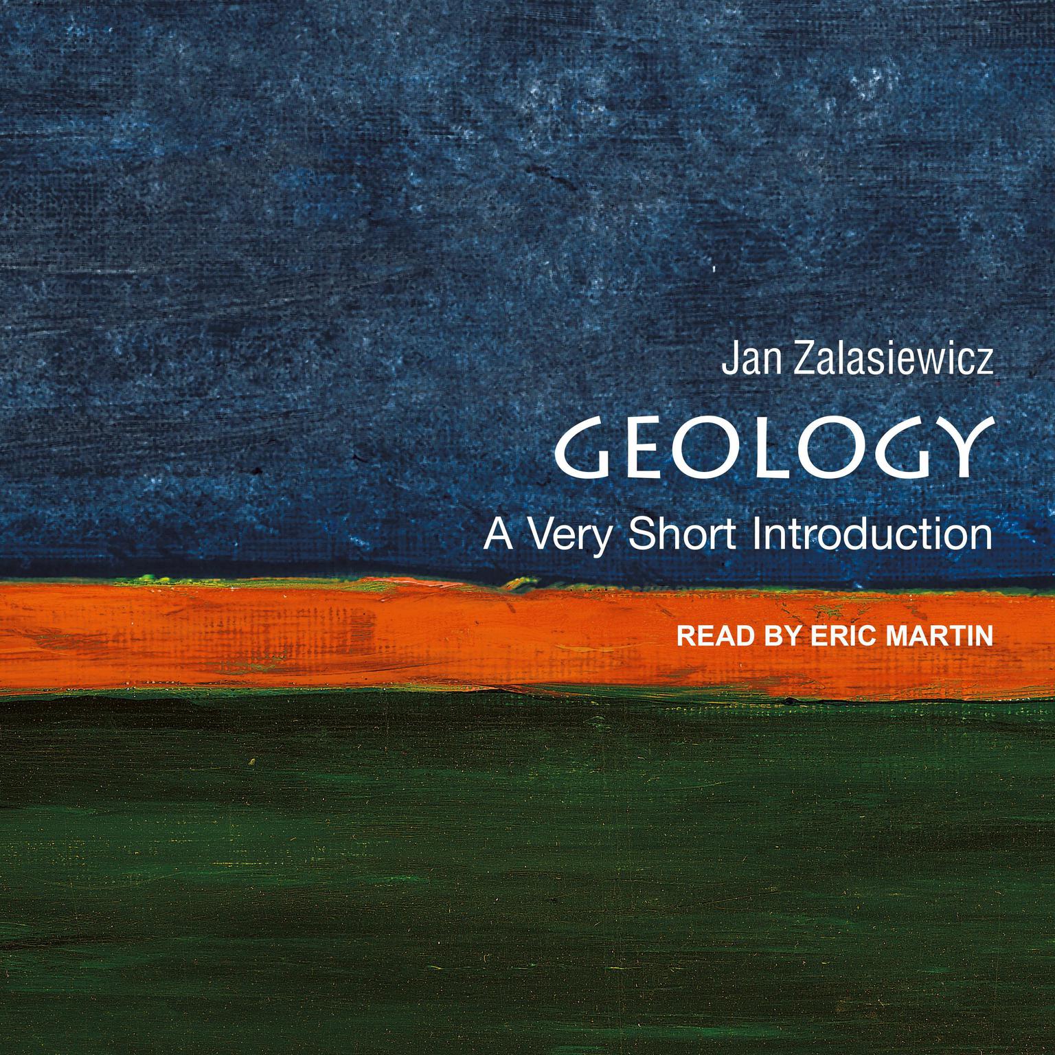 Geology: A Very Short Introduction Audiobook, by Jan Zalasiewicz