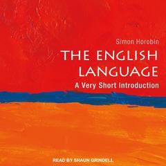 The English Language: A Very Short Introduction Audiobook, by Simon Horobin