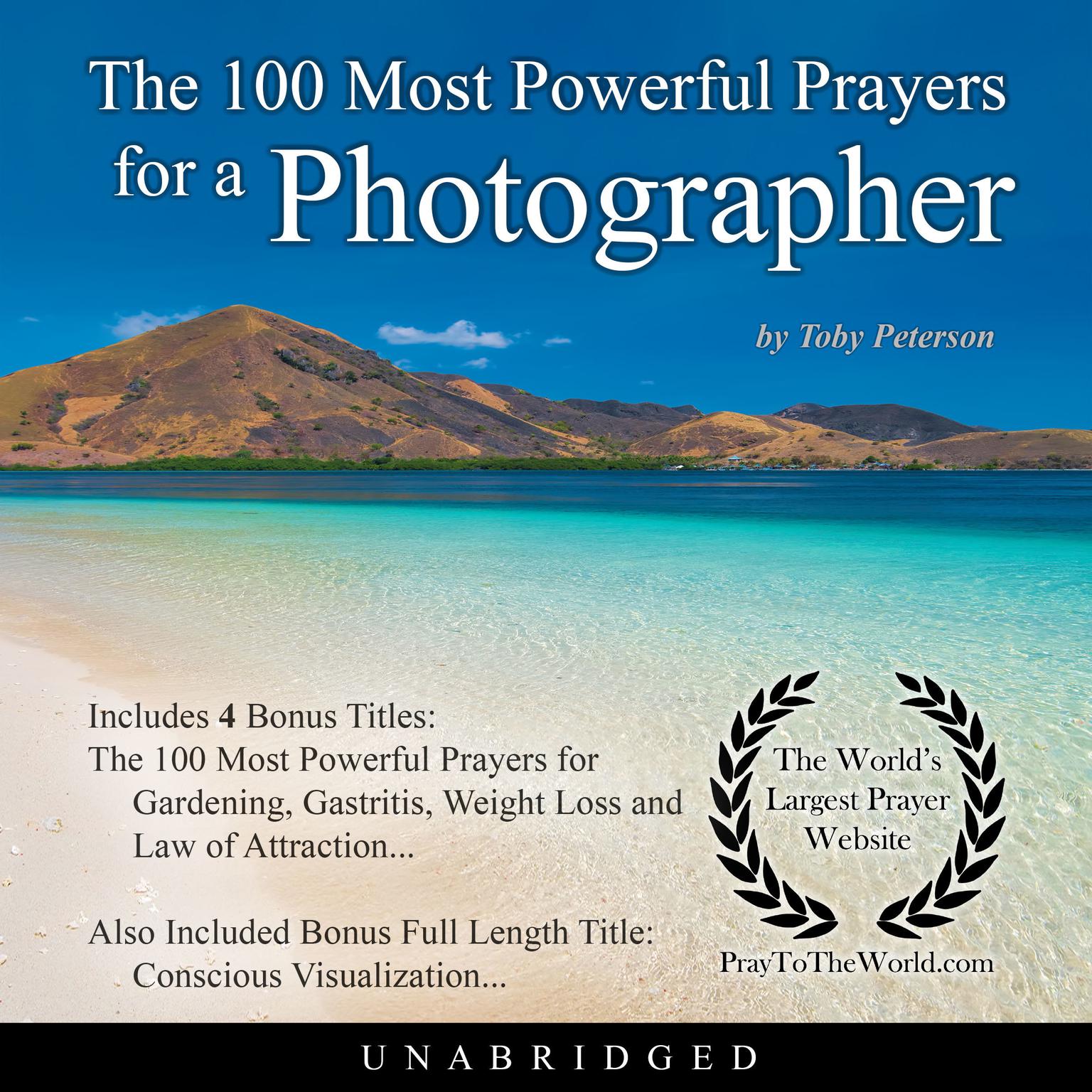The 100 Most Powerful Prayers for a Photographer Audiobook, by Toby Peterson