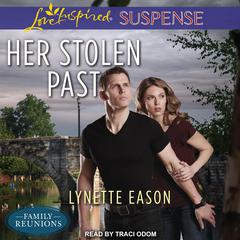 Her Stolen Past Audiobook, by Lynette Eason