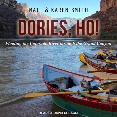 Dories, Ho! Audiobook, by Karen Smith