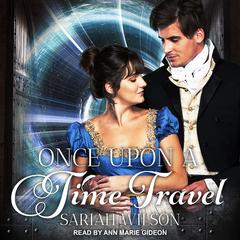 Once Upon a Time Travel Audiobook, by Sariah Wilson