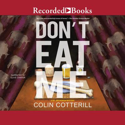 Don't Eat Me Audiobook, by Colin Cotterill
