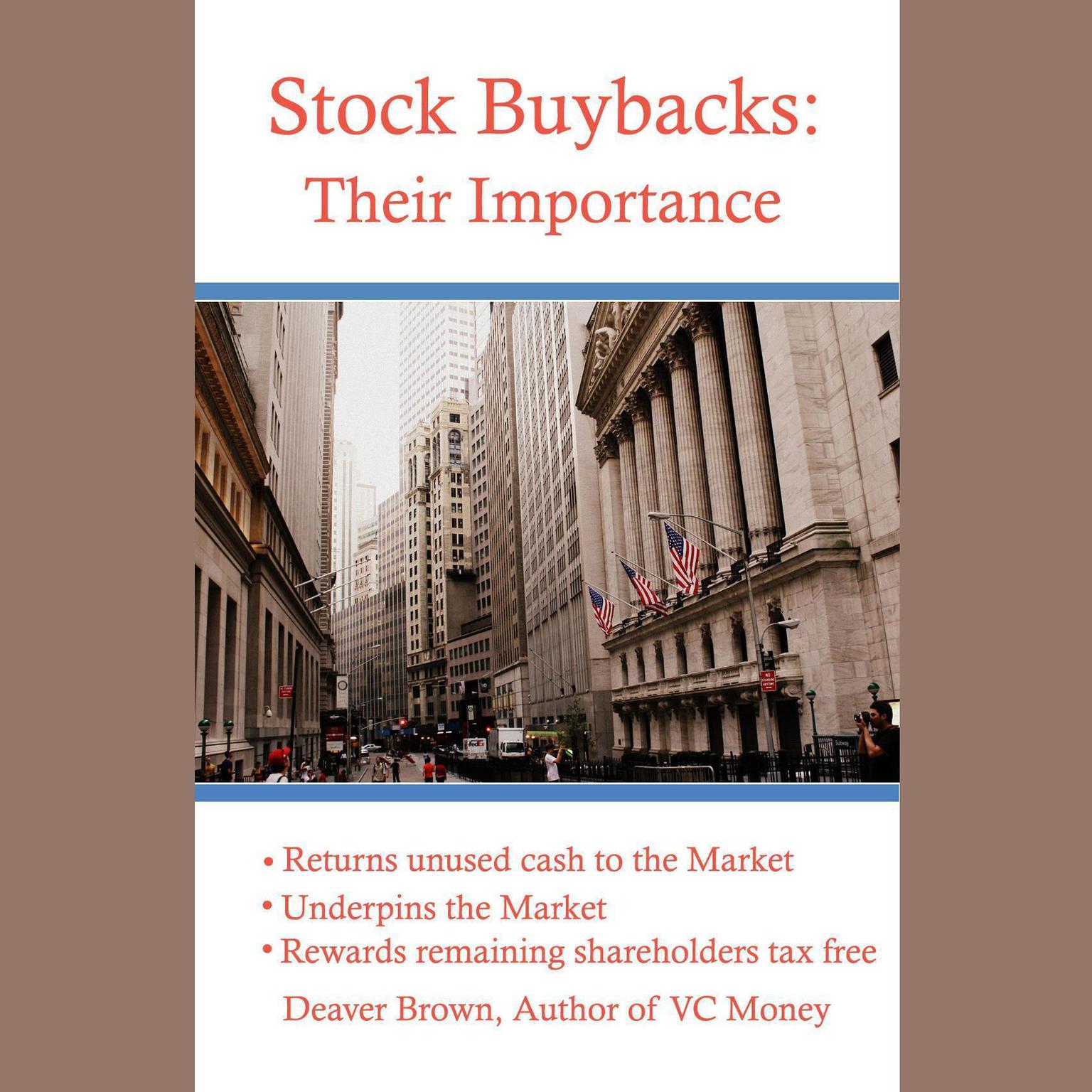 Stock Buybacks: Their Importance Audiobook, by Deaver Brown