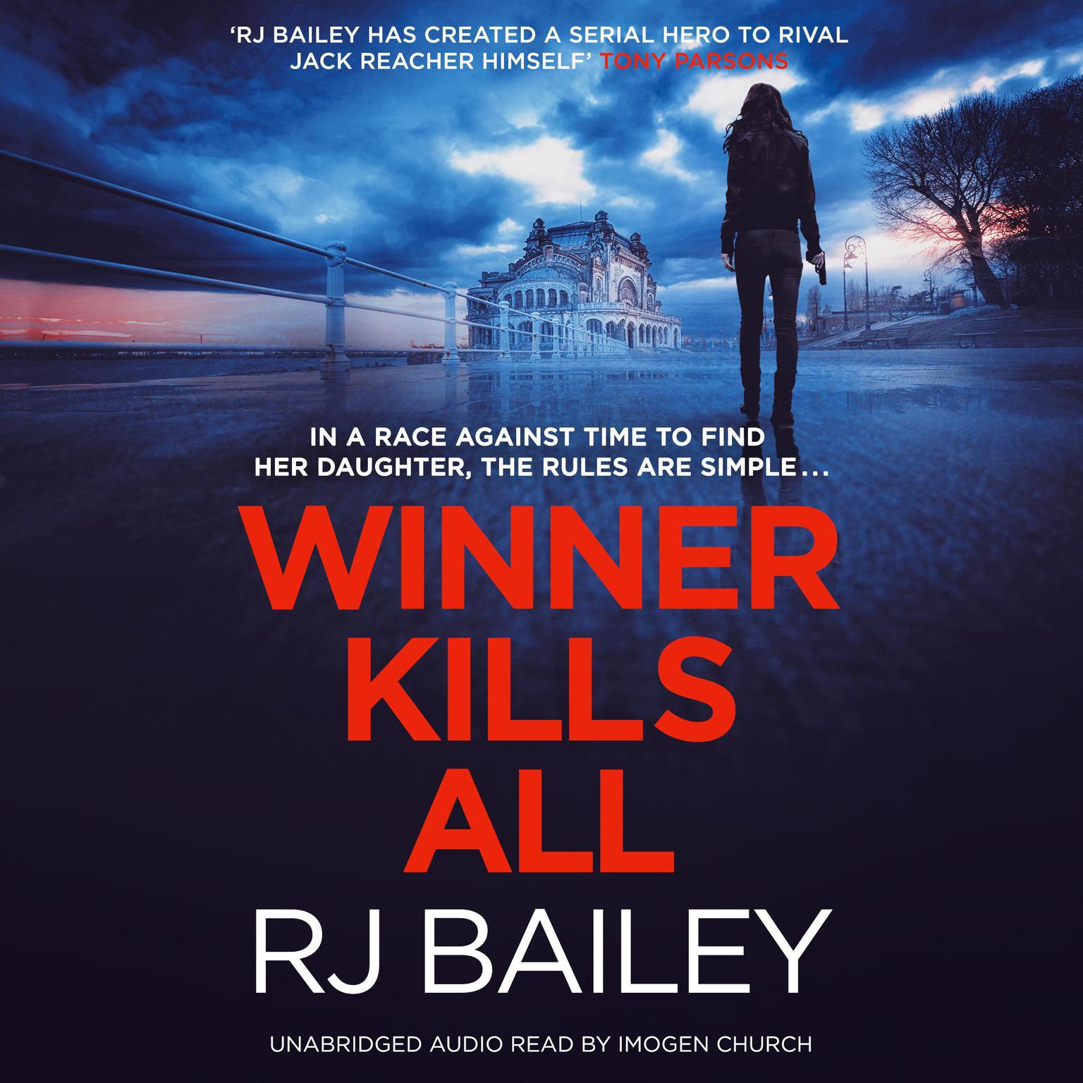 Winner Kills All Audiobook, by RJ Bailey