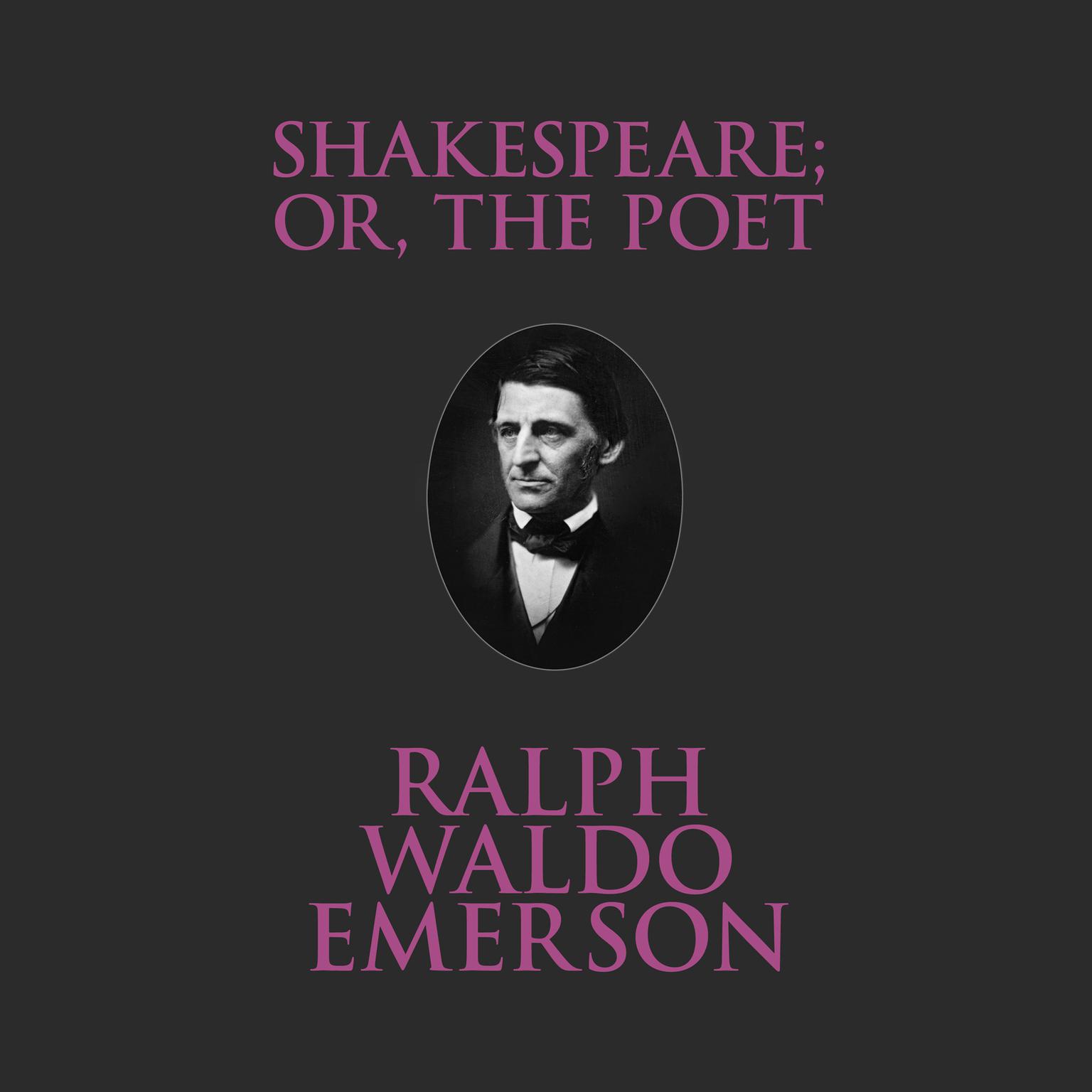 Shakespeare Or, the Poet Audiobook, by Ralph Waldo Emerson