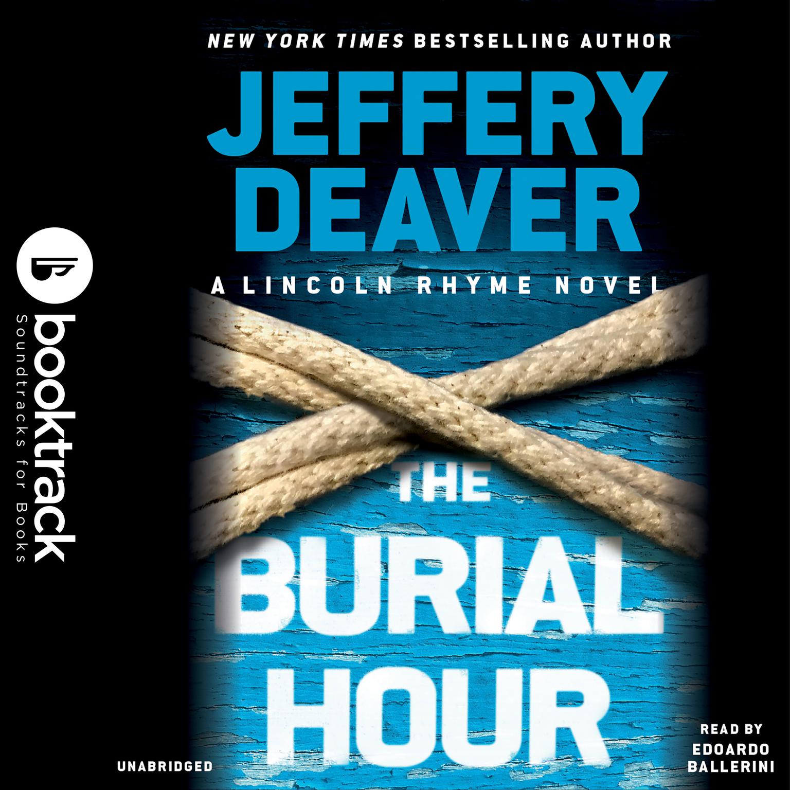 The Burial Hour: Booktrack Edition Audiobook, by Jeffery Deaver