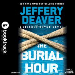 The Burial Hour: Booktrack Edition Audiobook, by 