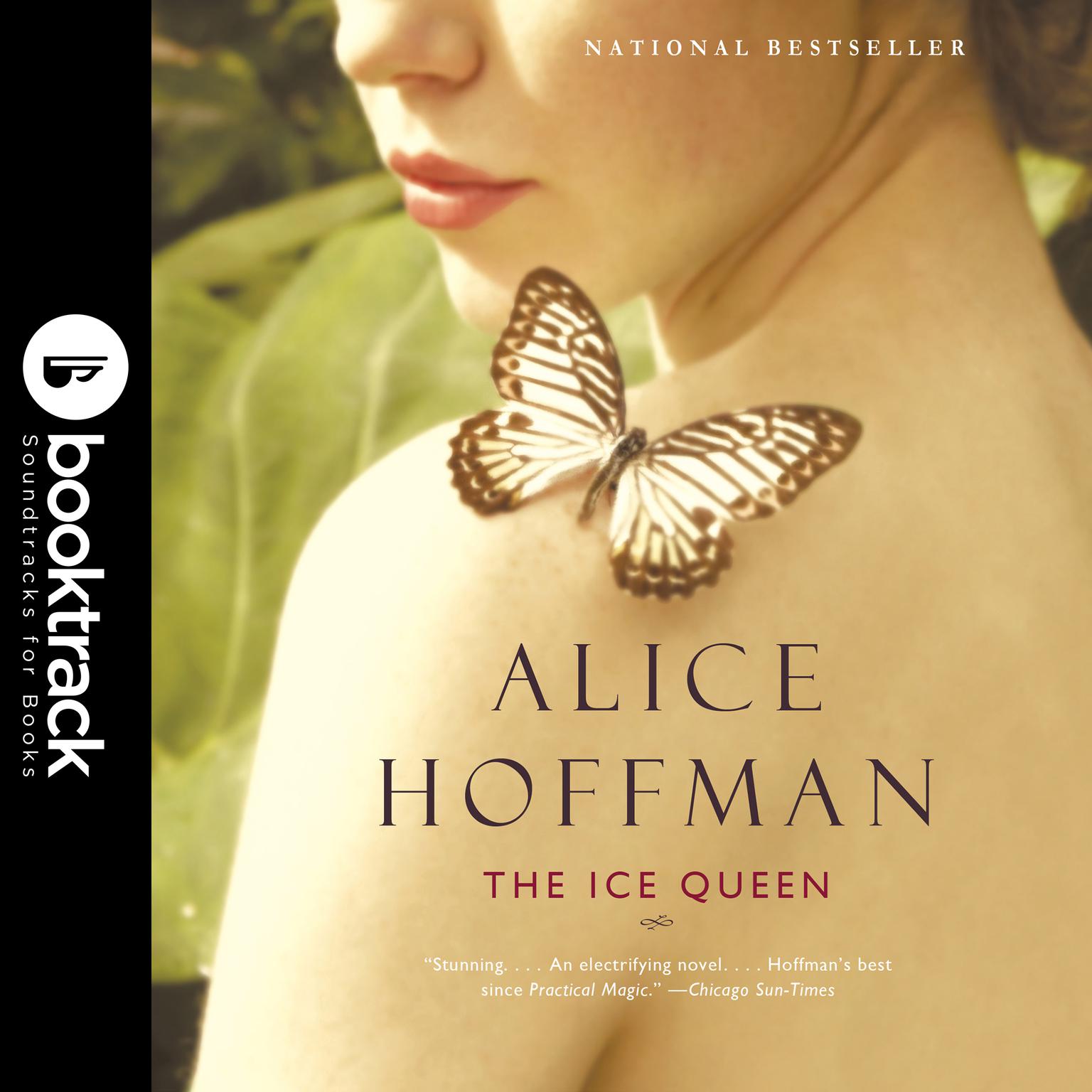 The Ice Queen: Booktrack Edition Audiobook, by Alice Hoffman