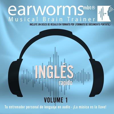 Inglés Rapido, Vol. 1 Audiobook, by Earworms Learning