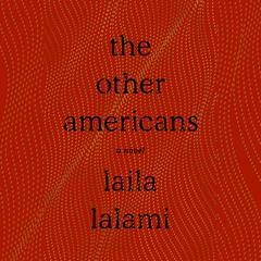 The Other Americans: A Novel Audiobook, by Laila Lalami