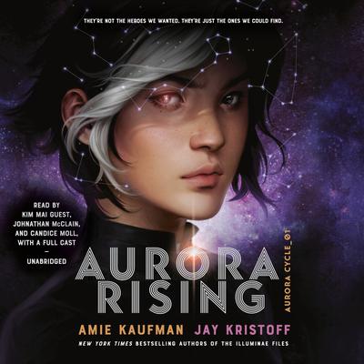 Aurora Rising Audiobook, by Amie Kaufman
