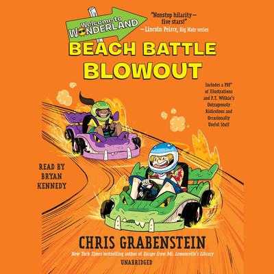 Welcome to Wonderland #4: Beach Battle Blowout Audiobook, by Chris Grabenstein
