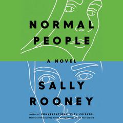 Normal People: A Novel Audiobook, by Sally Rooney