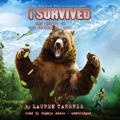 I Survived the Attack of the Grizzlies, 1967 Audiobook, by 
