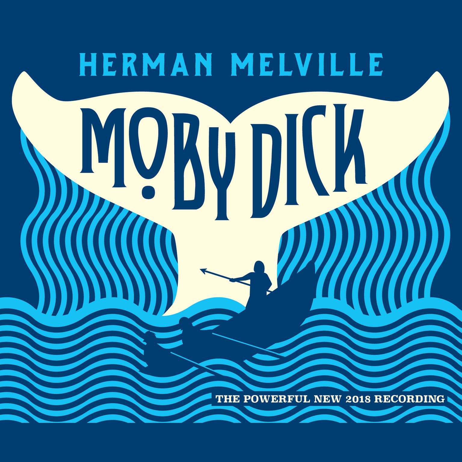 Moby Dick Audiobook, by Herman Melville