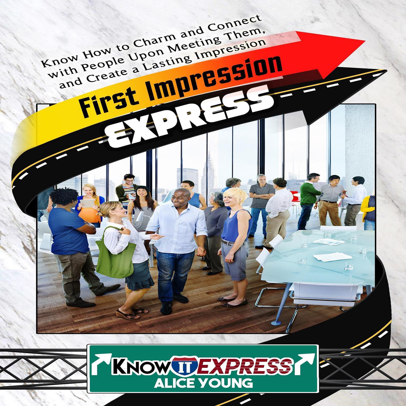 First Impression Express Audiobook, by Alice Young