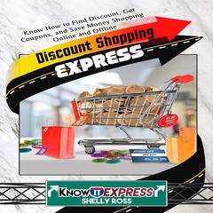 Discount Shopping Express Audiobook, by Shelly Ross