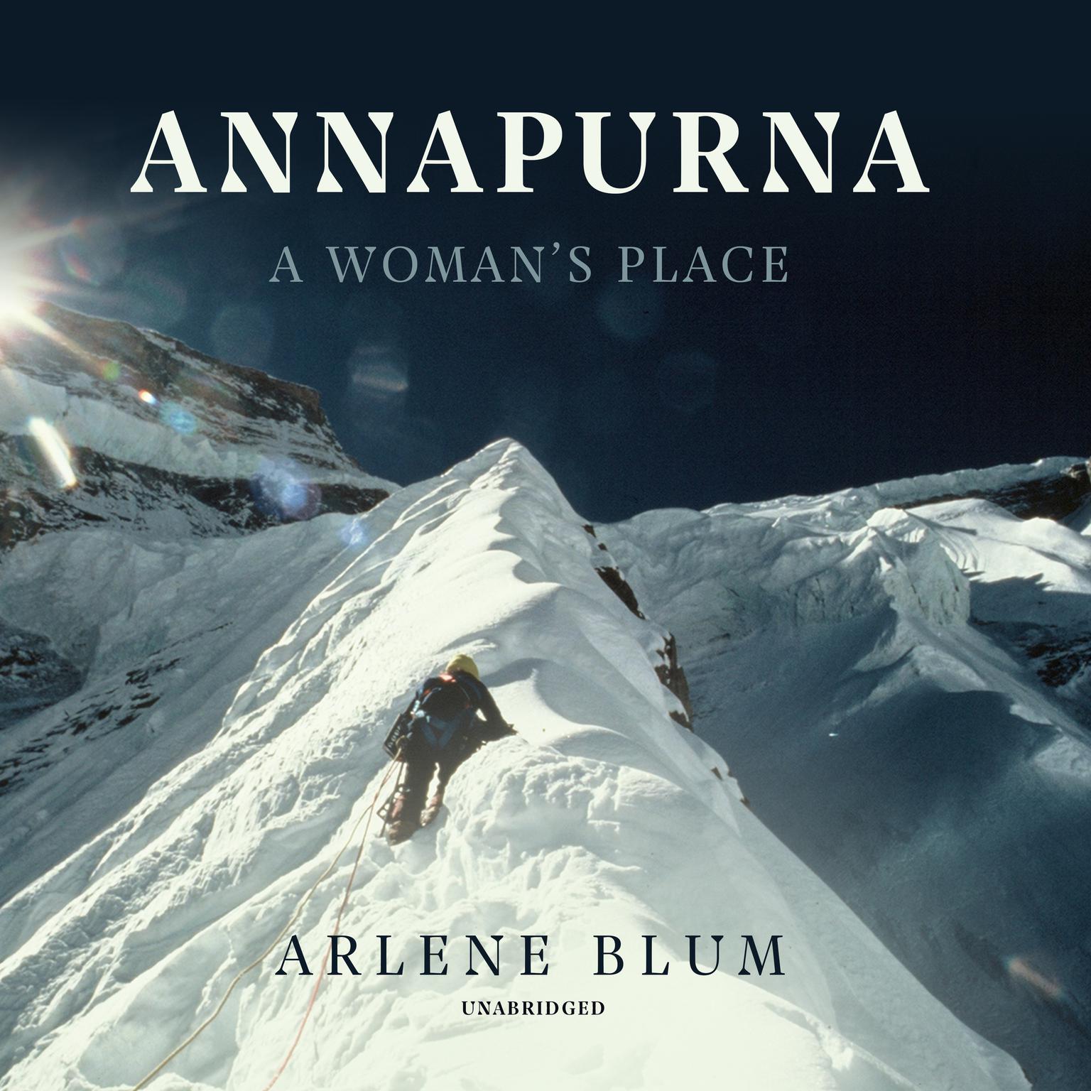 Annapurna: A Woman’s Place Audiobook, by Arlene Blum