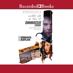 The Damascus Cover Audiobook, by Howard Kaplan