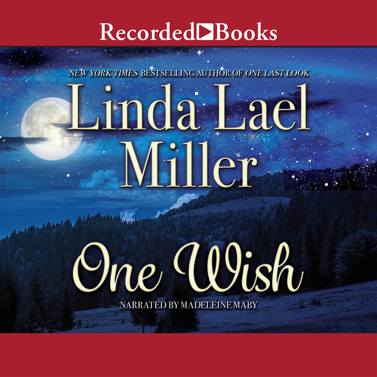 One Wish Audiobook, by Linda Lael Miller