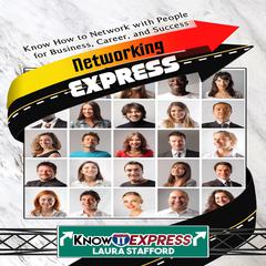 Networking Express Audiobook, by KnowIt Express