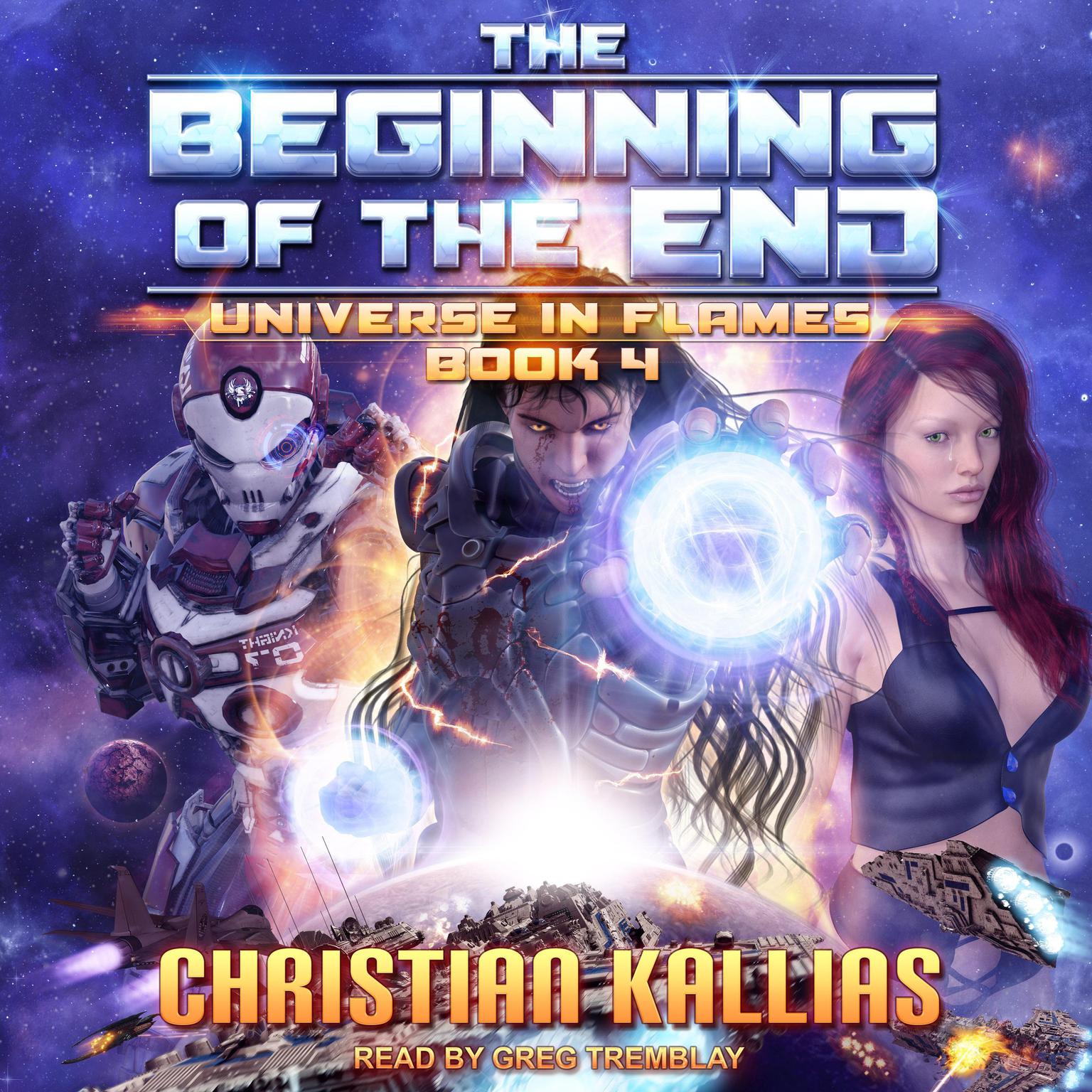 The Beginning of the End Audiobook, by Christian Kallias
