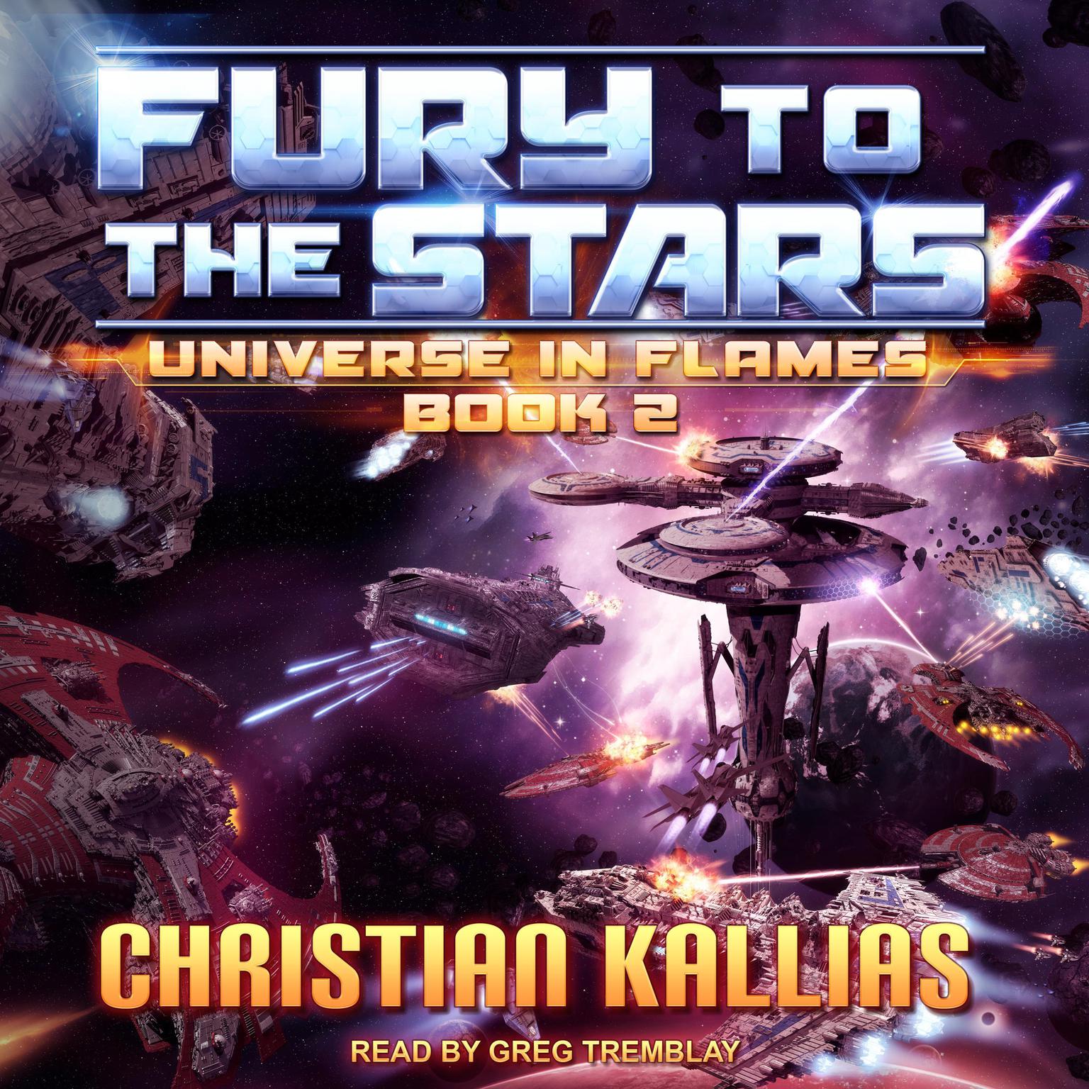 Fury to the Stars Audiobook, by Christian Kallias