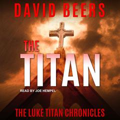 The Titan Audiobook, by David Beers
