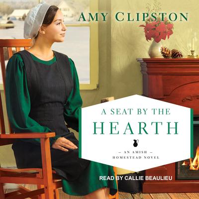 A Seat by the Hearth Audiobook, by 