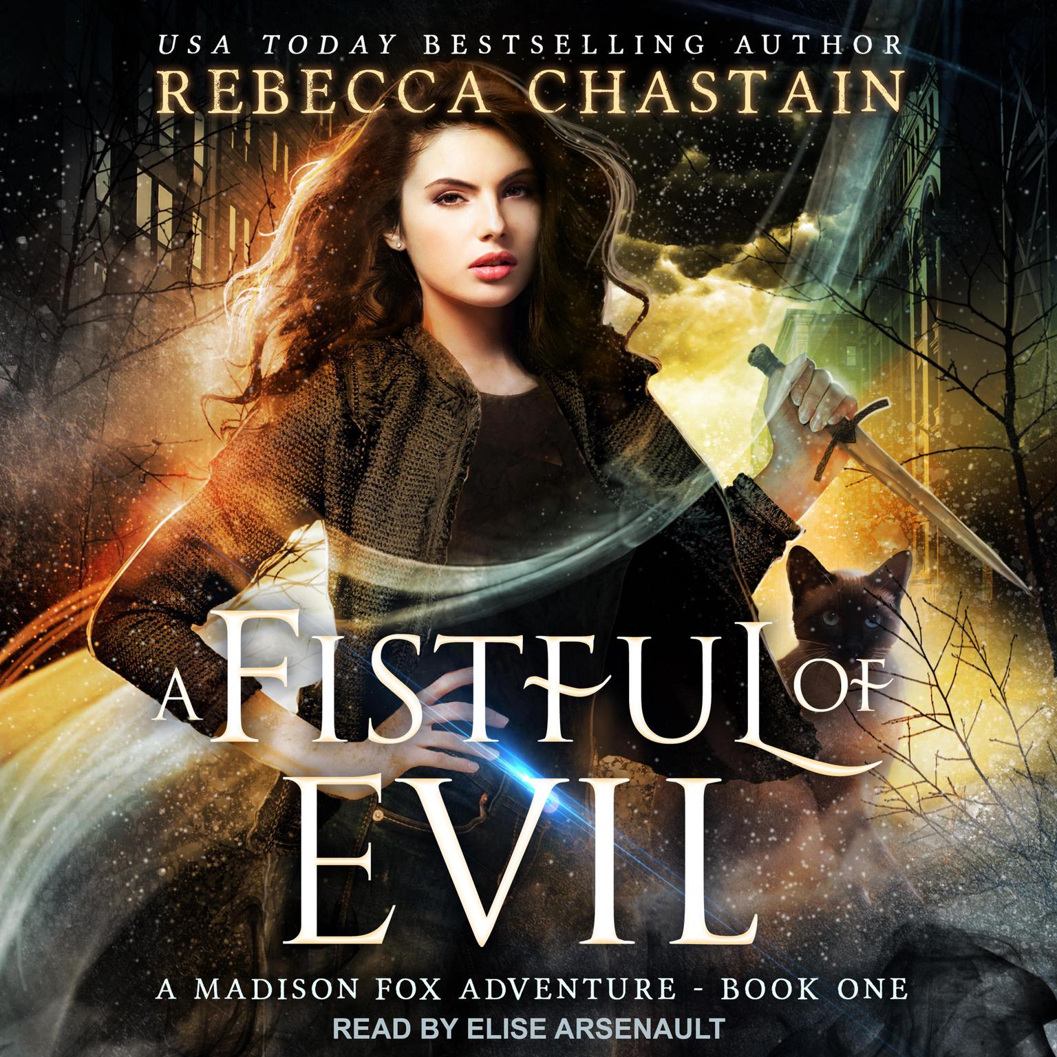 A Fistful of Evil Audiobook, by Rebecca Chastain