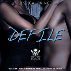Defile Audiobook, by Jessica Prince