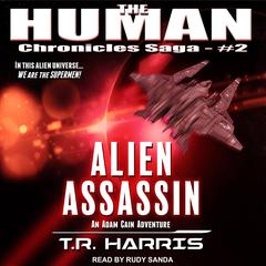 Alien Assassin Audiobook, by T. R. Harris