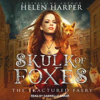 Skulk of Foxes Audiobook, by Helen Harper