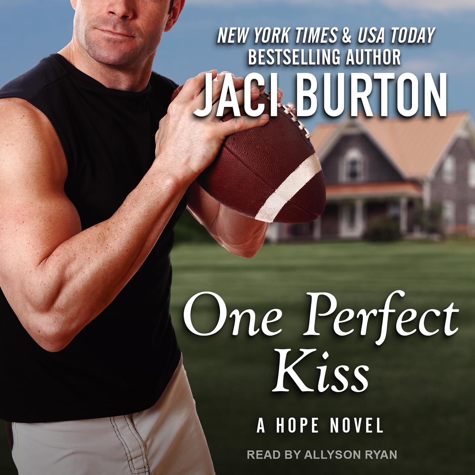 One Perfect Kiss Audiobook, by Jaci Burton