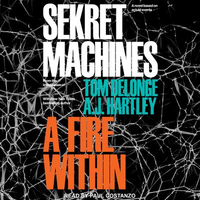 Sekret Machines: A Fire Within Audiobook, by A. J. Hartley