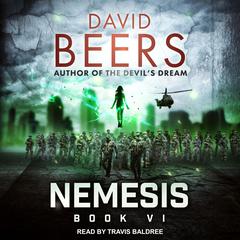 Nemesis: Book Six Audiobook, by David Beers