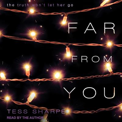 Far From You Audiobook, by Tess Sharpe