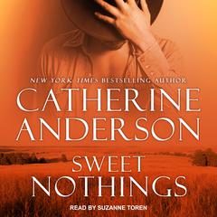 Sweet Nothings Audiobook, by Catherine Anderson